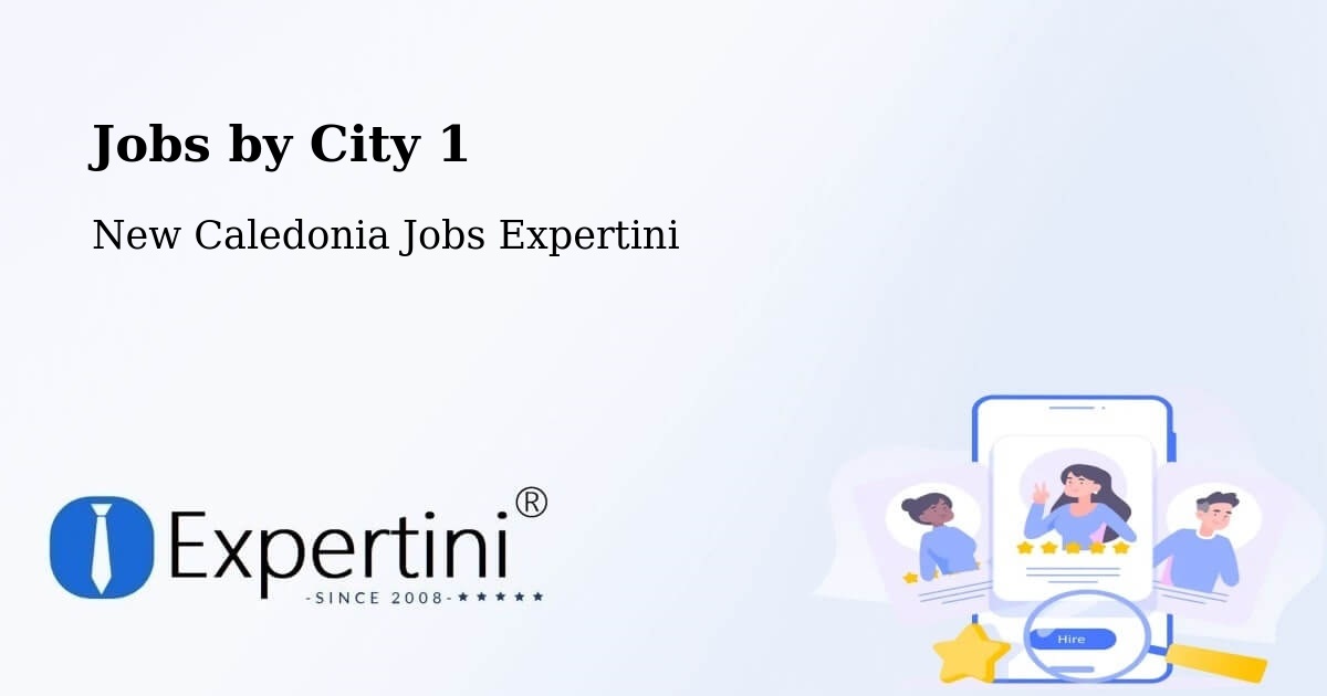 City Jobs in New Caledonia - Expertini